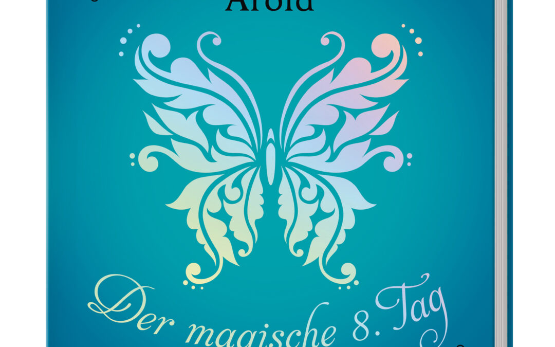 Der magische achte Tag (Band 2)