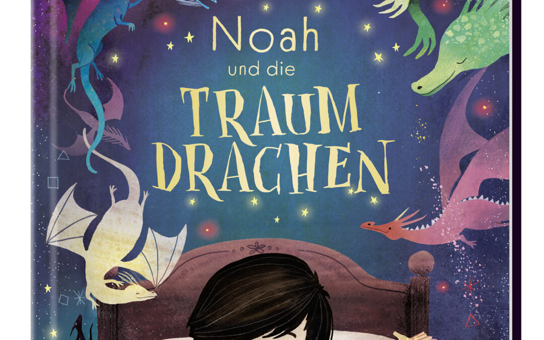 Noah und die Traumdrachen