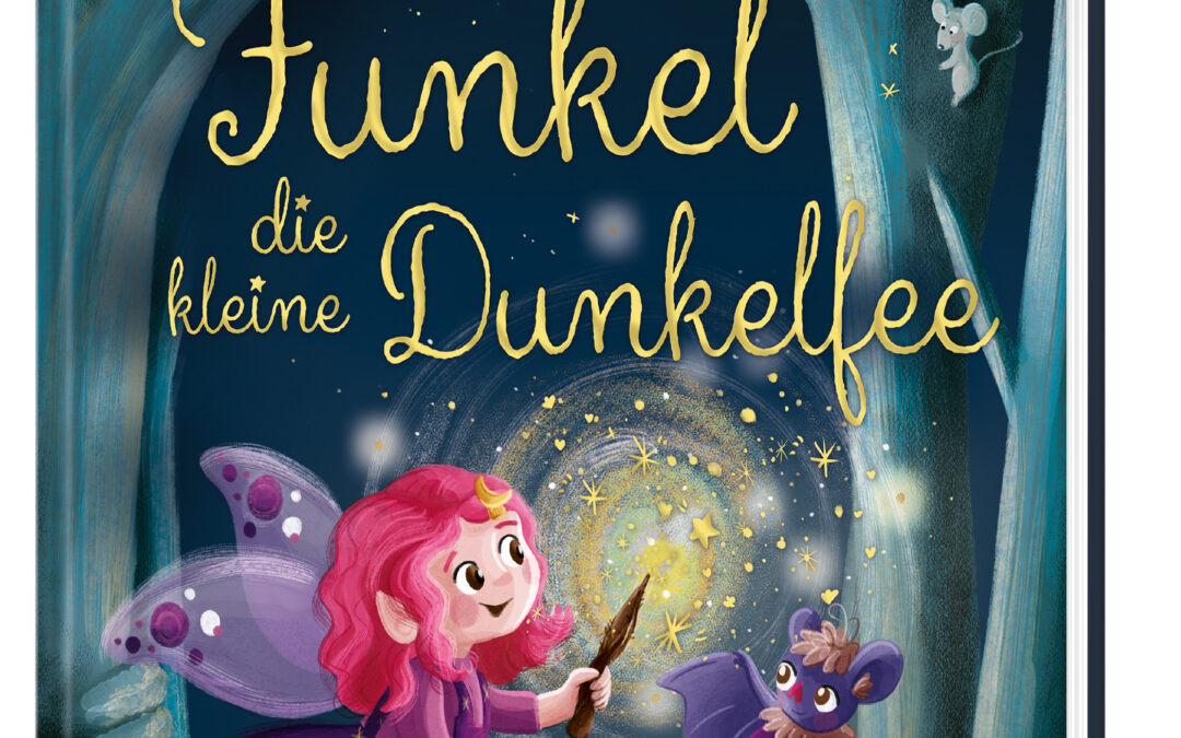 Funkel, die kleine Dunkelfee