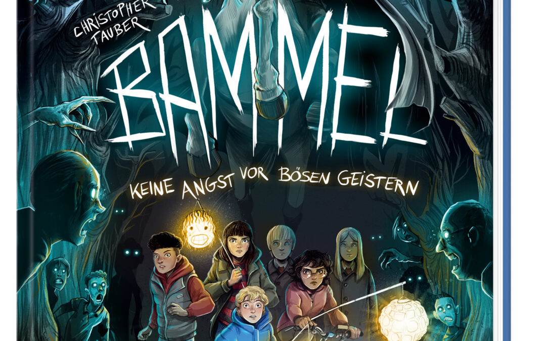 Bammel – Keine Angst vor bösen Geistern