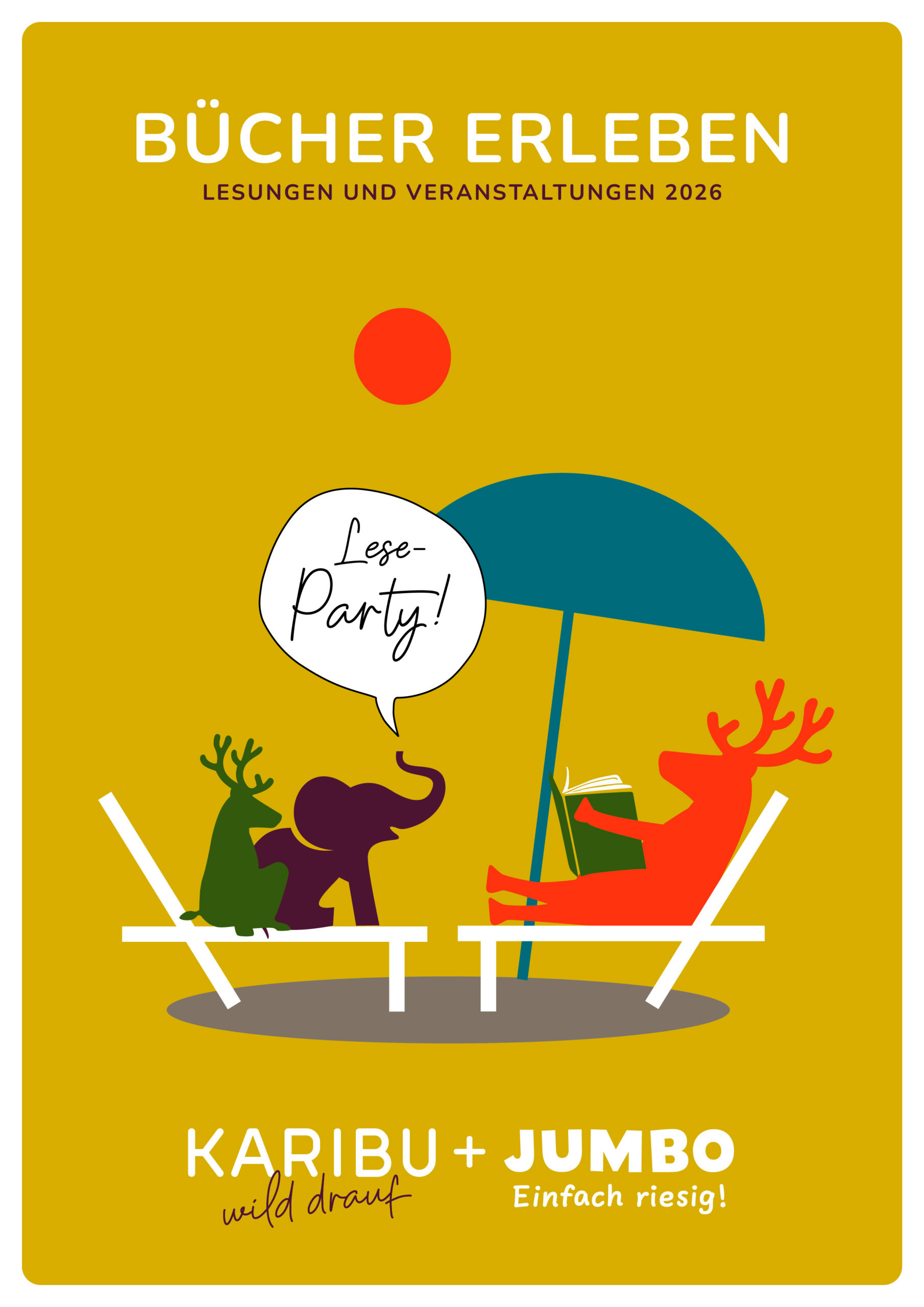 Cover der Publikation des Karibu Verlags. Auf dem Cover sind 2 Karibus und ein Elefant auf Liegestühlen zu sehen. Neben einem der Liegestühle steht ein Sonnenschirm