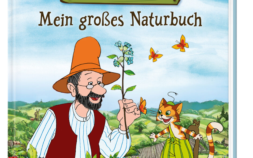 Pettersson und Findus: Mein großes Naturbuch