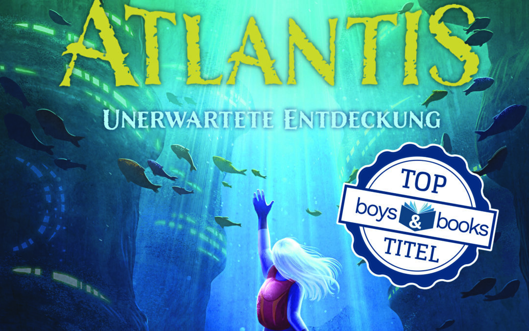 Atlantis (Band 1) – Unerwartete Entdeckung