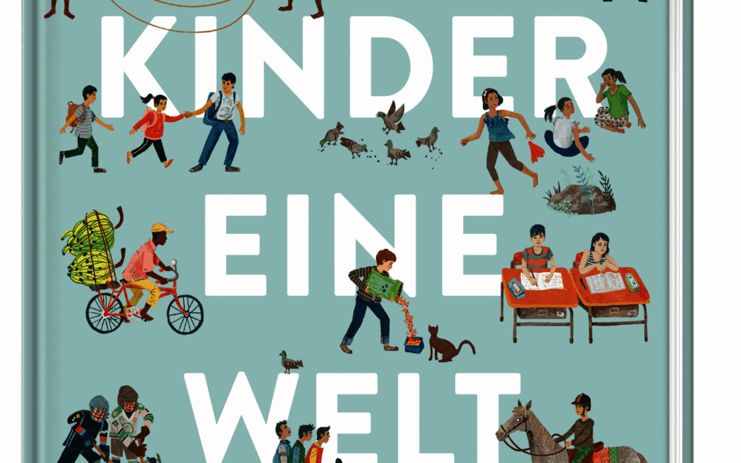 Sieben Kinder – eine Welt: Komm, ich zeige dir, wie ich lebe