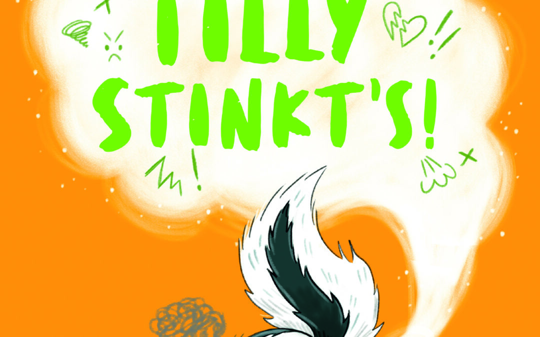 Tilly stinkt’s!