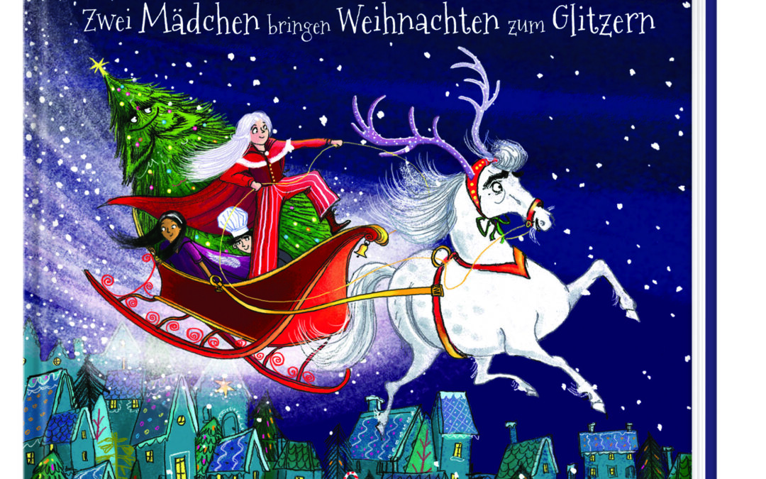 Alles Lametta – Zwei Mädchen bringen Weihnachten zum Glitzern