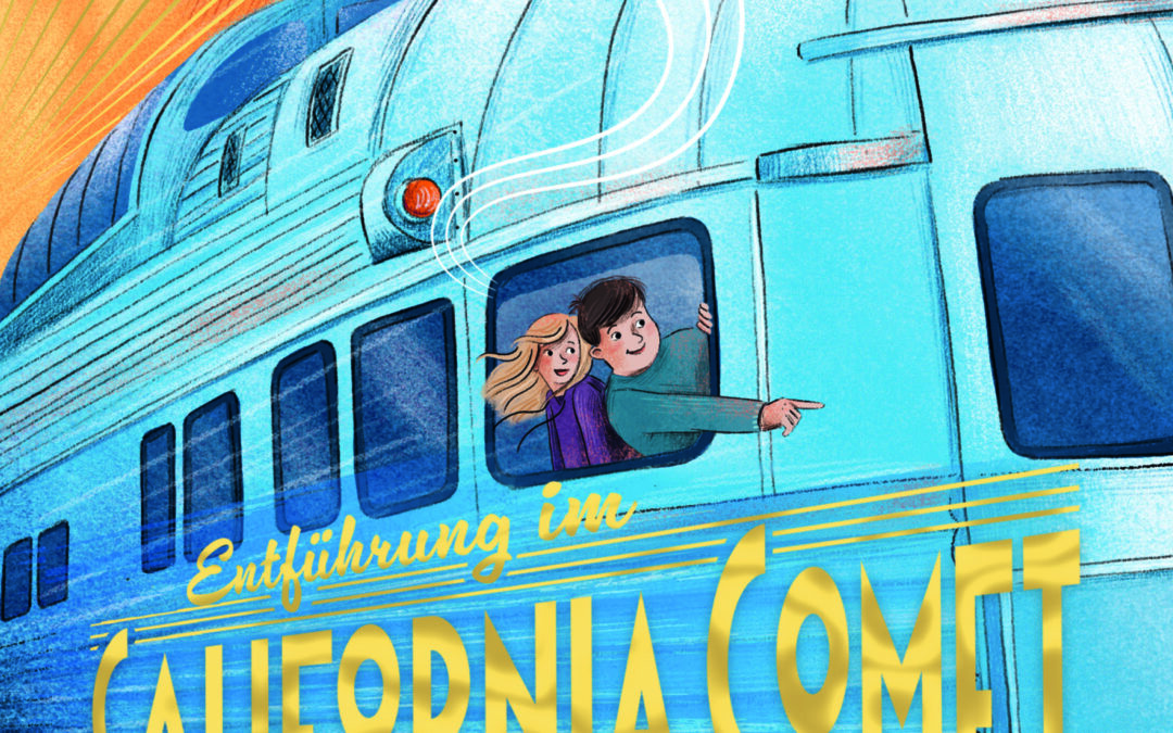 Abenteuer-Express (Band 2) – Entführung im California Comet
