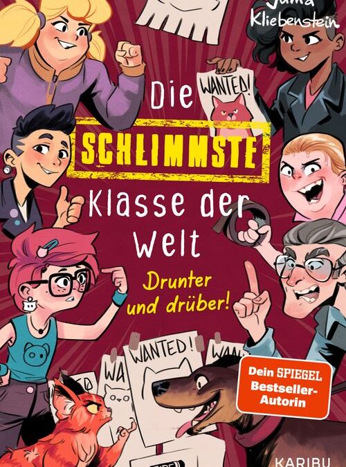 Die schlimmste Klasse der Welt (Band 4) – Drunter und drüber!