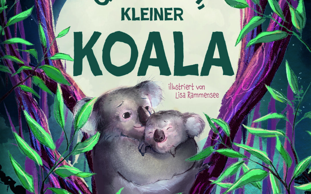 Gute Nacht, kleiner Koala – 20 tierische Einschlafgeschichten