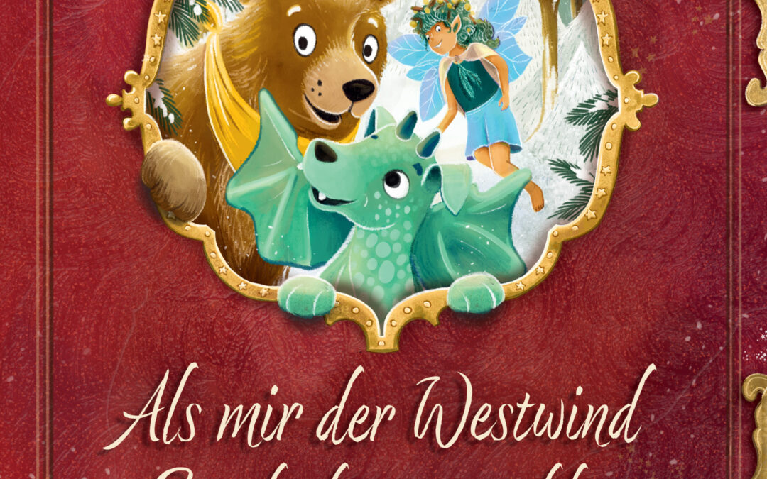 Als mir der Westwind Geschichten erzählte – Weihnachtsabenteuer zum Vorlesen
