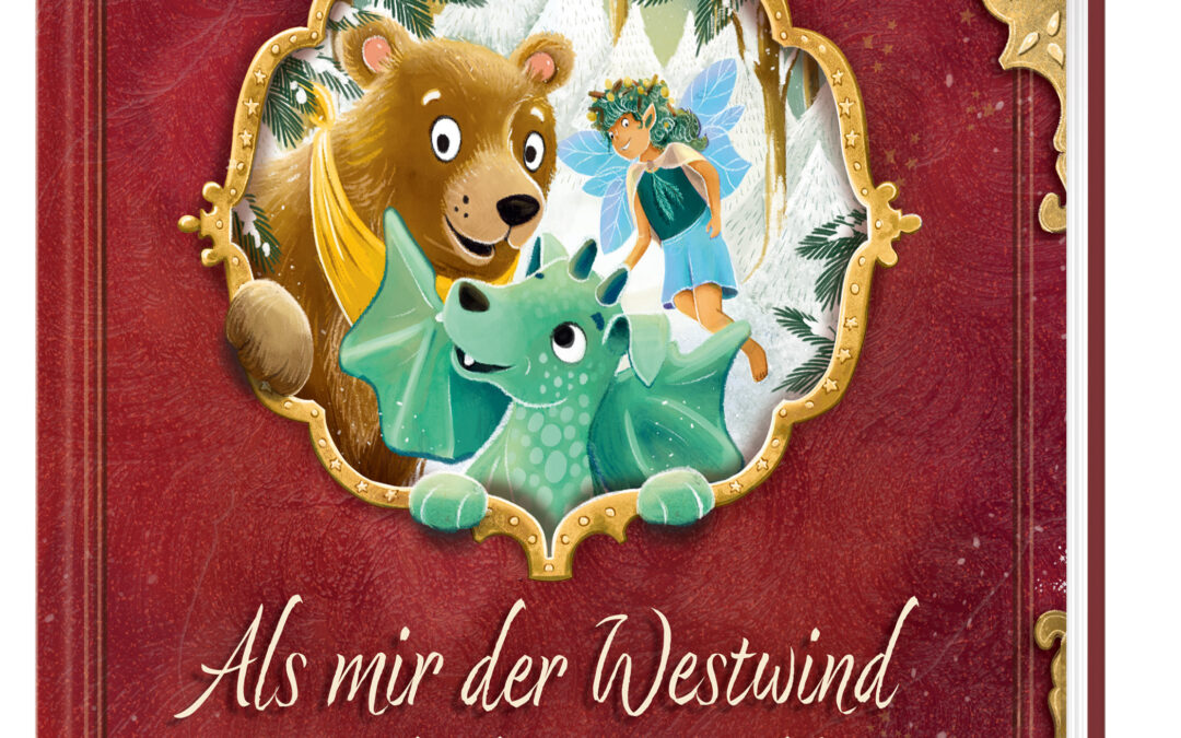 Als mir der Westwind Geschichten erzählte – Magische Weihnachtsabenteuer zum Vorlesen