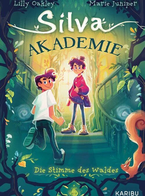 Silva Akademie – Die Stimme des Waldes