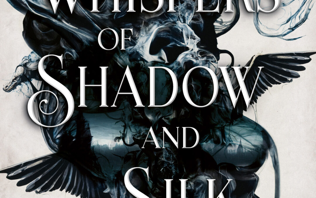 Whispers of Shadow and Silk (Band 1) – Die Prophezeiung