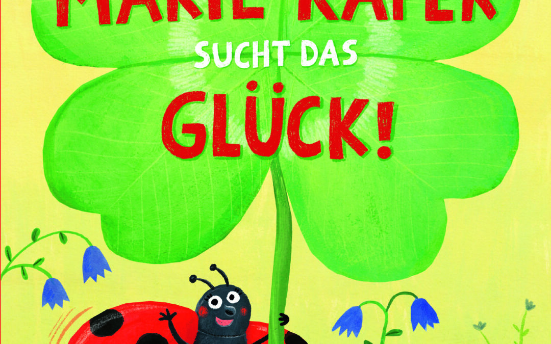 Marie Käfer sucht das Glück!