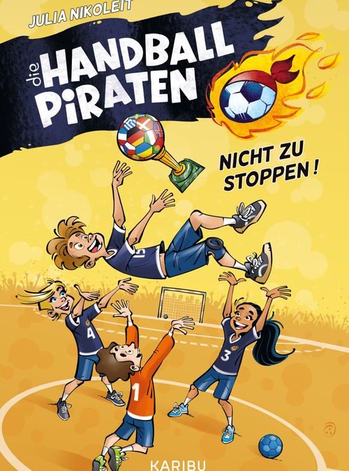 Die Handball-Piraten (Band 2) – Nicht zu stoppen!