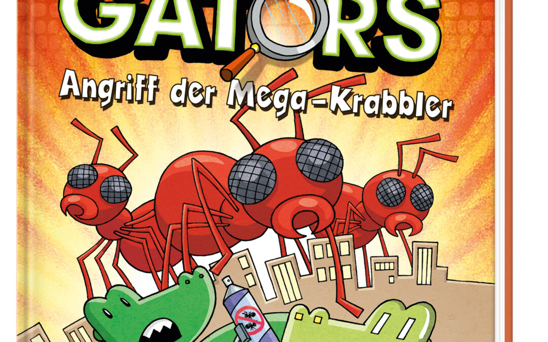 InvestiGators (Band 4) – Angriff der Mega-Krabbler