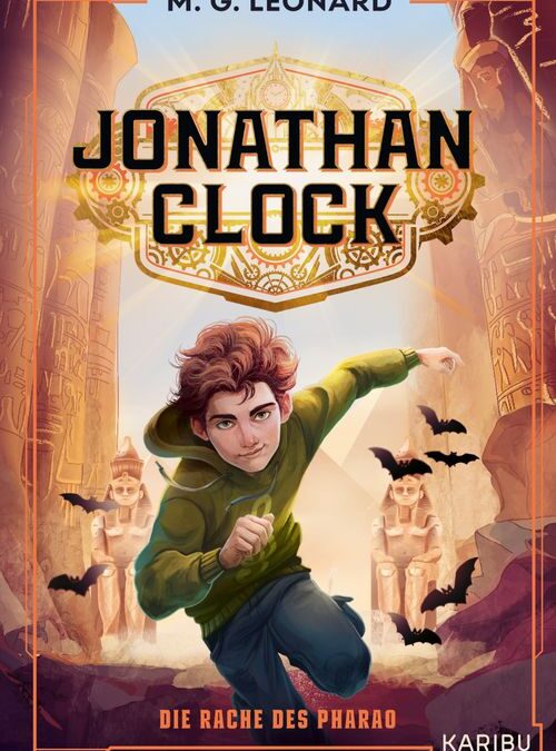 Jonathan Clock (Band 1) – Die Rache des Pharao