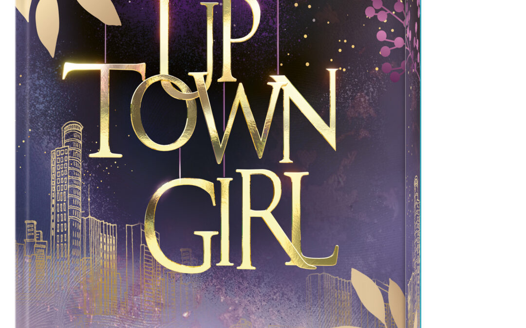 Uptown Girl (Band 1) – Dein Lied unter meiner Haut