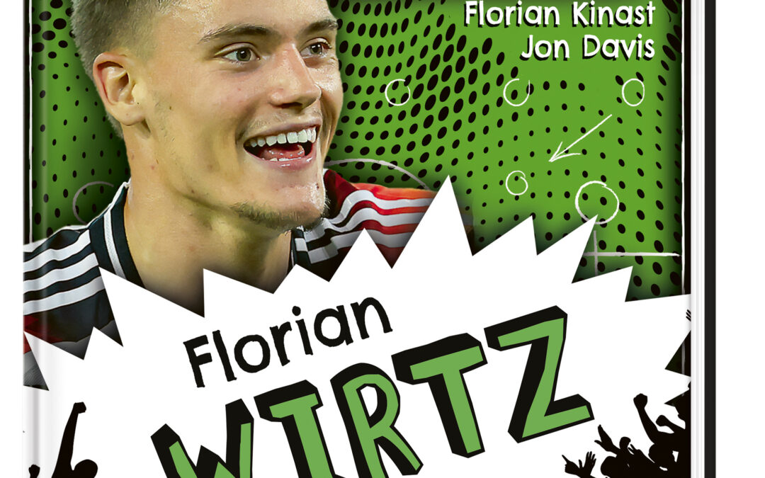 Mein Fußballheld Florian Wirtz – Seine Geschichte, seine Spiele, seine Rekorde