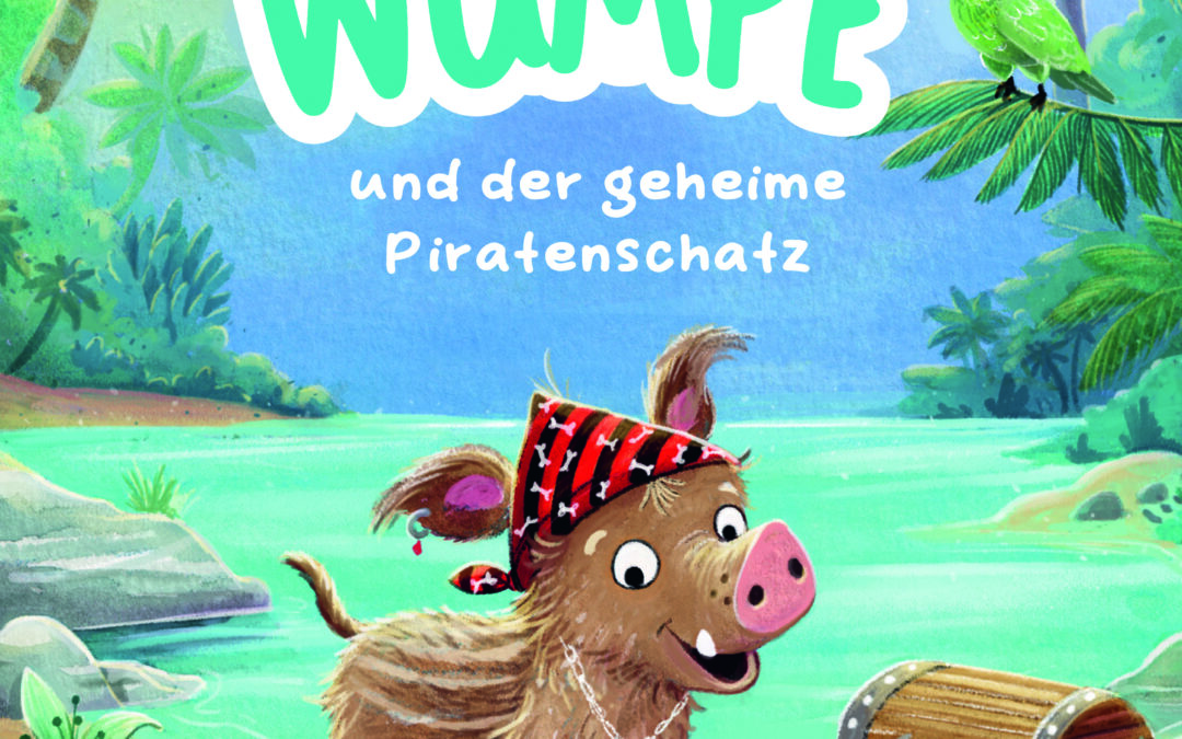 Käpt’n Wumpe und der geheime Piratenschatz