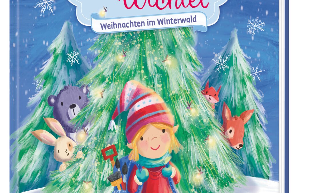 Wilma Wichtel – Weihnachten im Winterwald