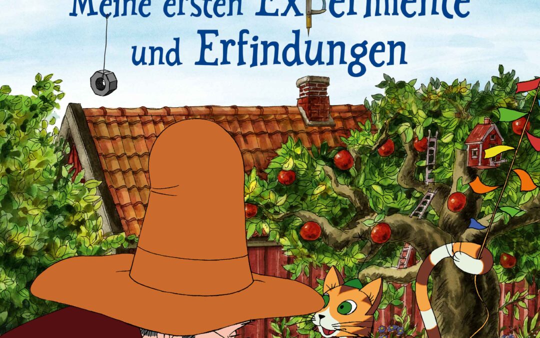 Pettersson und Findus: Meine ersten Experimente und Erfindungen
