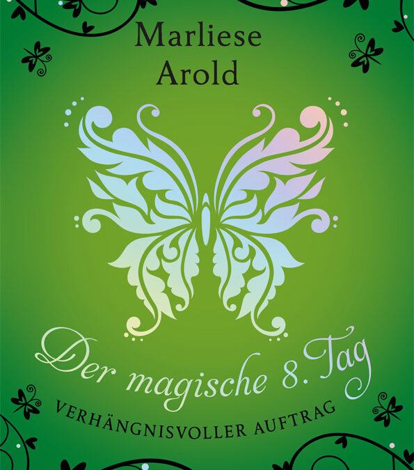 Der magische 8. Tag (Band 3)
