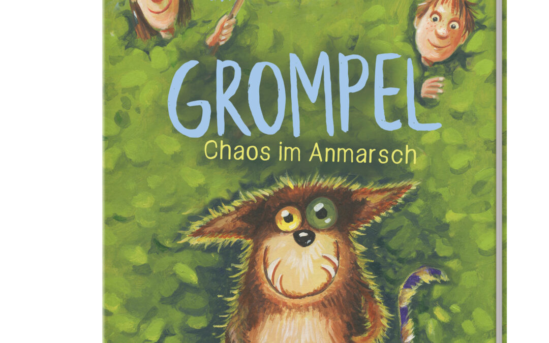 Grompel (Band 1) – Chaos im Anmarsch