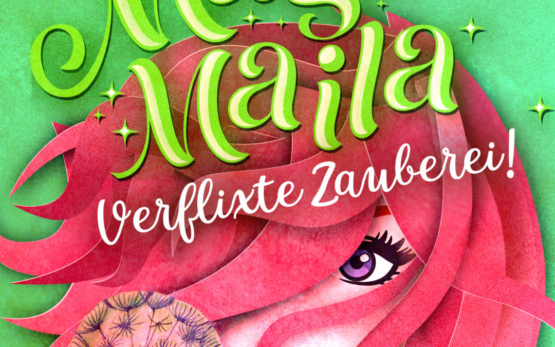 Magic Maila (Band 2)