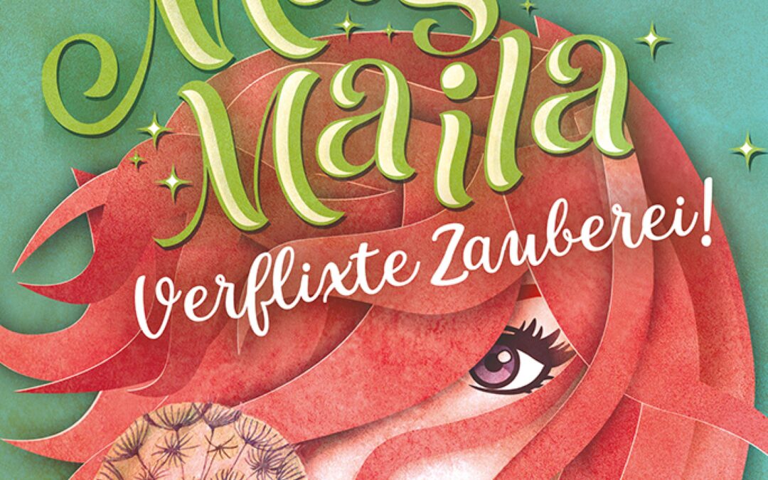 Magic Maila (Band 2)